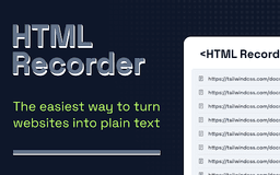 HTML Recorder - Chrome Extension