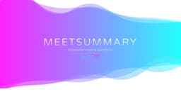 MeetSummary