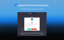 Lakera Chrome Extension - Chrome Extension