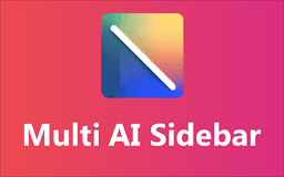 Multi AI Sidebar - Chrome Extension