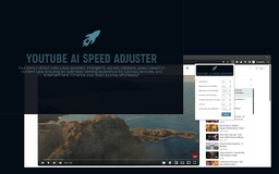 Speedtube - Chrome Extension